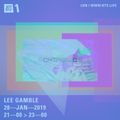 Lee Gamble - 28th January 2019