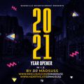 #2021 Year Opener Mix