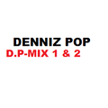 Denniz Pop - D.P-Mix I and II