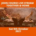 John Course Sat 9th Oct 2021 Covid Lockdown Live Broadcast
