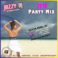 DJ Jozzy - 2018 Party Mix (Section 2018)