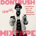 DONT RUSH MIXTAPE (McRayanTheDj) ft Utawezana :Don't Rush :Juicy :Dancehall :Gengetone ;AfroTouch