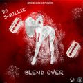 Addicted Crew DJs Presents DJ J-Millie Blend Over Mixtape!!!!