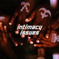Intimacy Issues 002 - Zokhuma [26-10-2018]