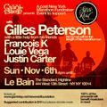 Part 4: François K at Gilles Peterson Marathon Fundraiser - Le Bain, NYC - Nov 6, 2016