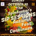 THE SPINDOCTOR'S SIP SESSIONS - AUTUMN FEST CONTINUES (OCTOBER 10, 2021)