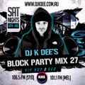 DJ K DEE - KIIS FM Block Party Mix 27