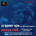 DJ Benny Ben aka Ben Sims Presents 'Ball of Fire' A Lee Scratch Perry Tribute
