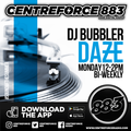 DJ Bubbler Daze- 883.centreforce DAB+ - 13 - 07 - 2020 .mp3