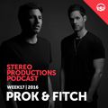 WEEK17_16 Guest Mix - Prok & Fitch (UK)