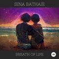 Sina Bathaie - Breath Of Life  (Premiere)