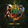 Reggae Lockdown Mix by DJ Kanji Ft DJ Tezz