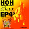 S.I.N.A.T #EP45 Soweto Is Not a Township - Mixed & Presented by Dvd Rawh for House of House