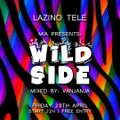 Wild Side @ Lazino Tele (29.04.2022.)