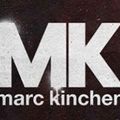 MK: MARK KINCHEN TRIBUTE MIX