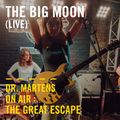 The Big Moon (Live) | Dr. Martens On Air : Camden