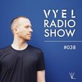 Vyel Radio Show #038 - New Year's House Megamix