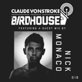 Claude VonStroke presents The Birdhouse 018