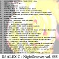 DJ ALEX C - Nightgrooves 555 dance italia 26.07.2020
