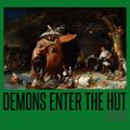 LPH 492 - Demons Enter the Hut (1993-2019)