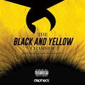The Black And Yellow Chamber - DJ Getz