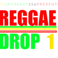 Reggea Drop Mix Nonstop Mixed & Processed By DeeJay Heavy256.mp3
