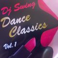 DJ SWING Dance Classics Vol.1 A