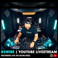 R3WIRE | Youtube Livestream | 20-08-2022