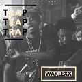 Waklexx Mixshow (TRAP TRAP TRAP)