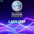 Global Dance Mission 603 (Lady Deep)