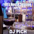 DJ Pich 90's House Session Mix (Section The 90's Part 2)