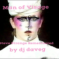 Man of Visage - Steve Strange Remembered