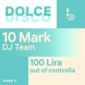 Waiting for DOLCE DISCO - 10 Mark DJ Team