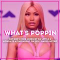 What's Poppin' Vol. 11 Hip Hop & RNB mixed by @dj.littlej for 105.7 Radio Metro