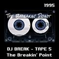 DJ Break Tape # 5