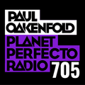 Planet Perfecto 705 ft. Paul Oakenfold