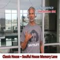 DJ Suspence FB Live #44:  Classic House ~ Back Down Memory Lane