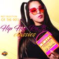 Hip Hop RnB Classics by DJ Sanchez (Best selection of the 90's)