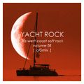 Yacht Rock - Volume 08