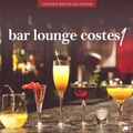 Bar Lounge Costes Vol.1 (Lounge and Smooth Jazz Flavors) - Continuous Mix by Marga Sol