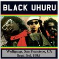 Black Uhuru - Jr. Reid Lead Vocals - 1985-09-03 Wolfgangs, San Francisco, CA SBD