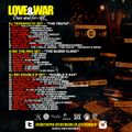 LOVE AND WAR -  ONCE & FOR ALL G-BO THE PRO, DJ REI DOUBLE R & DJTEDSMOOTH
