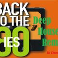 Back to the 80's (Deep House)