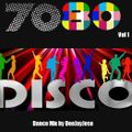 7080 Disco Dance Mix Vol 1 by DeeJayJose