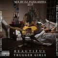 (Young Thug mixtape) Beautiful Thugger Girls by Dj_Flixx-Kenya