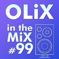 OLiX in the Mix - 99 - Party Mix