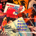 All Points Radio Show - 23/05/22