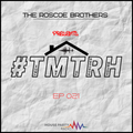 The Roscoe Brothers On House Party Radio #TMTRH 021 - Instagram - @theroscoebros