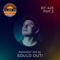 KU DE TA RADIO #423 PART 2 Resident mix by Sould Out!