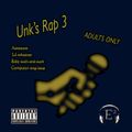 Unk's Rap 3 - Adults Only